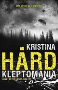 Kleptomania (Arvet efter Kaiser #1) by Kristina Hård