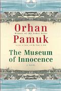 The Museum of Innocence by Orhan Pamuk