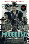 Mudbound by Hillary Jordan