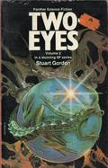 Two Eyes (The Eyes Trilogy #2) by Stuart Gordon
