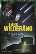 Stjärnfall (Stjärnklart #2) by Lars Wilderäng