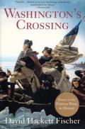 Washington's Crossing by David Hackett Fischer