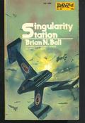 Singularity Station by Brian N. Ball