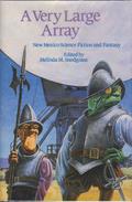 A Very Large Array: New Mexico Science Fiction and Fantasy by Terry Boren