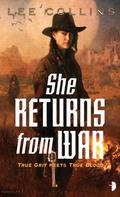 She Returns From War (Cora Oglesby #2) by Lee Collins