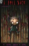 I Feel Sick: A Book About a Girl (I Feel Sick #1) by Rosearik Rikki Simons
