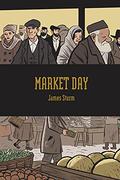 Market Day by James Sturm