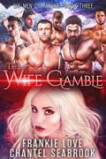 The Wife Gamble: Salinger by Charlie Hart, Frankie Love
