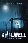 Stillwell by Michael Phillip Cash