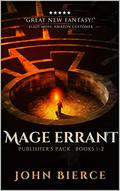 Mage Errant Books 1-2 (Mage Errant #1-2) by John Bierce