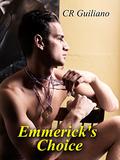 Emmerick's Choice (Vampire Wars #4) by C.R. Guiliano