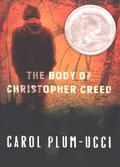 The Body of Christopher Creed by Carol Plum-Ucci