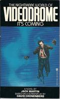 Videodrome by Jack Martin
