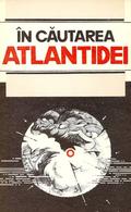 În căutarea Atlantidei by Mircea Opriță