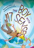 The Boy with 17 Senses by Sheila Grau