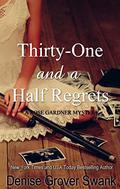 Thirty-One and a Half Regrets by Denise Grover Swank