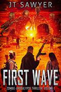 First Wave by J.T. Sawyer