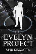 The Evelyn Project by Kfir Luzzatto