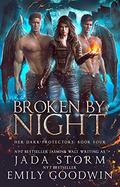 Broken by Night by Jada Storm, Emma Stark