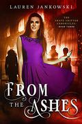 From the Ashes (Shape Shifter Chronicles #3) by Lauren Jankowski