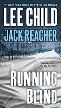 Running Blind by Lee Child, Dick Hill