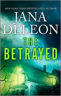 The Betrayed by Jana Deleon