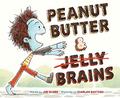Peanut Butter and Brains by Joe McGee, Charles Santoso