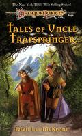 Tales of Uncle Trapspringer  (Dragonlance: Adventures in Krynn) by Dixie Lee McKeone