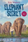 Elephant Secret by Eric Walters
