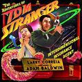The Adventures of Tom Stranger, Interdimensional Insurance Agent by Larry Correia, Adam Baldwin