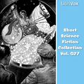 Short Science Fiction Collection 027 by Murray Leinster