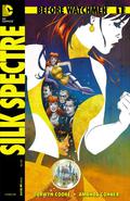 Before Watchmen: Silk Spectre #1 (Before Watchmen: Silk Spectre #1) by Darwyn Cooke