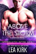 Above the Storm (Silverstar Mates #1) by Lea Kirk
