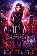 Winter Wolf by R.J. Blain