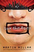 Lux The Poet by Martin Millar