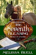 The Seventh Blessing (Tales of Gymandrol #1) by Melissa Buell