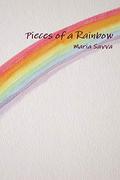 Pieces of a Rainbow by Maria Savva