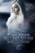 Second Stone by Kelly Walker