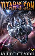 Titan's Son by Rhett C. Bruno