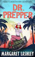 Dr. Prepper by Margaret Lashley