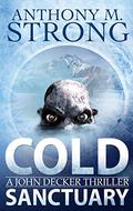 Cold Sanctuary by Anthony M. Strong
