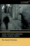Six Israeli Novellas by David Grossman