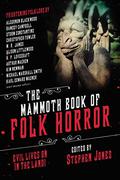 The Mammoth Book of Folk Horror by Simon Strantzas