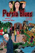 Love and War (Persia Blues #2) by Dara Naraghi