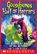 The Birthday Party of No Return! by R.L. Stine