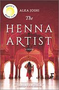 The Henna Artist (The Henna Artist #1) by Alka Joshi