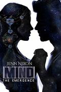 The Emergence (MIND #2) by Jenn Nixon