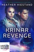 Krinar Revenge by Heather Hiestand