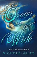 Ocean So Wide (Water So Deep #2) by Nichole Giles