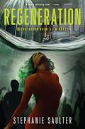 Regeneration (®Evolution #3) by Stephanie Saulter